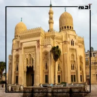 تراث متجدد.. مسجد المرسي أبو العباس يروي تاريخه 1 ما حكاية مسجد المرسي أبو العباس؟